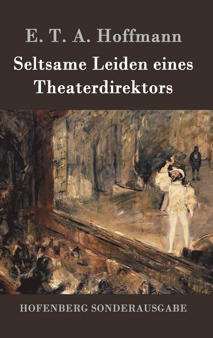 Seltsame Leiden eines Theaterdirektors 1