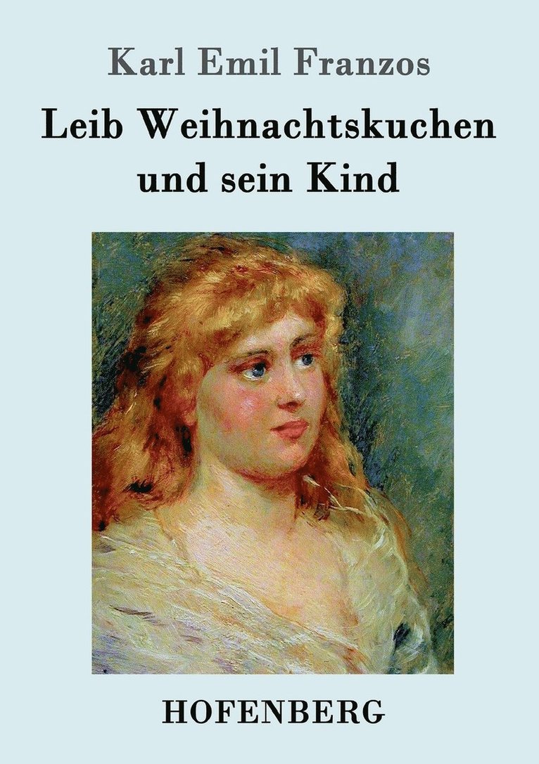 Leib Weihnachtskuchen und sein Kind 1