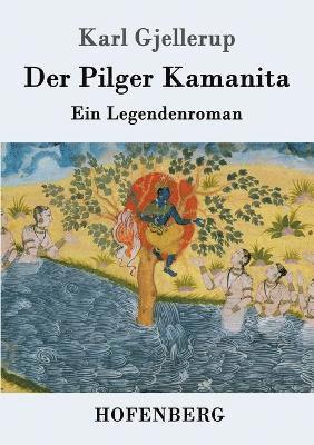 Der Pilger Kamanita 1