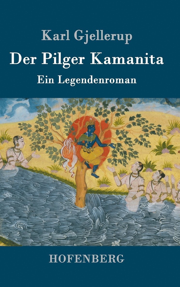 Der Pilger Kamanita 1