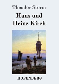 bokomslag Hans und Heinz Kirch