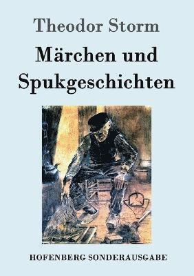 bokomslag Märchen und Spukgeschichten