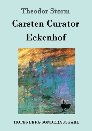 bokomslag Carsten Curator / Eekenhof