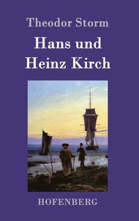 bokomslag Hans und Heinz Kirch