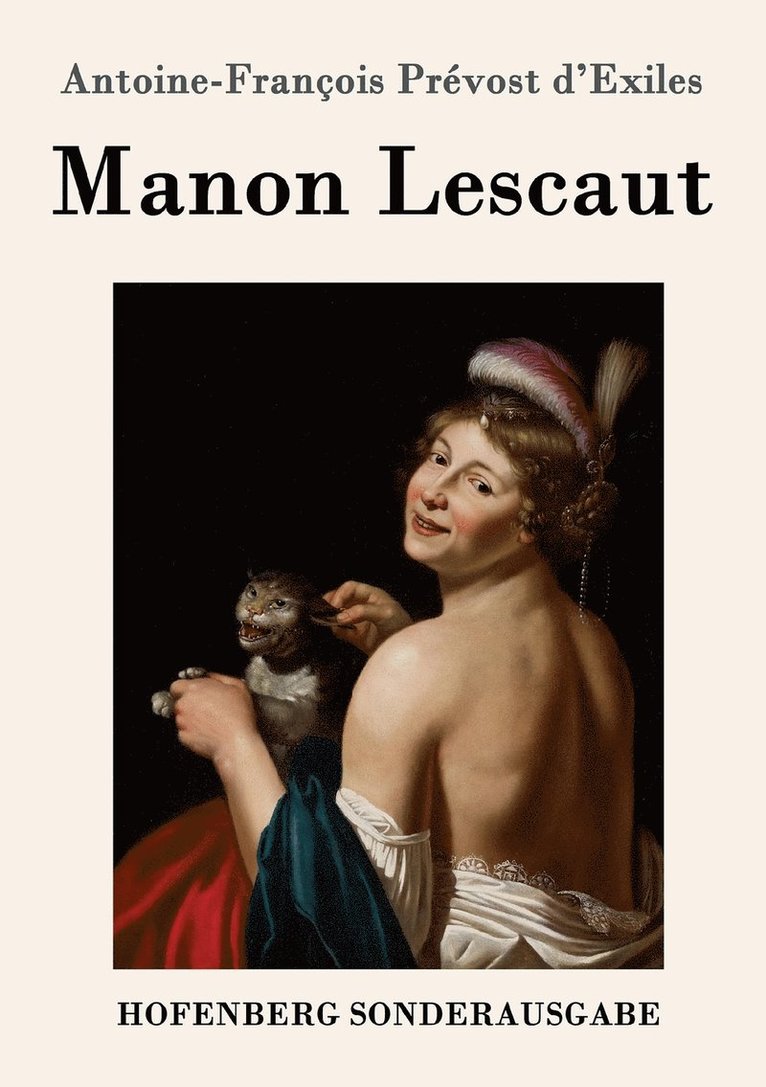 Antoine-François Prévost D'Exiles, Antoine-François Prévost d'Exiles - Manon Lescaut, Häftad
