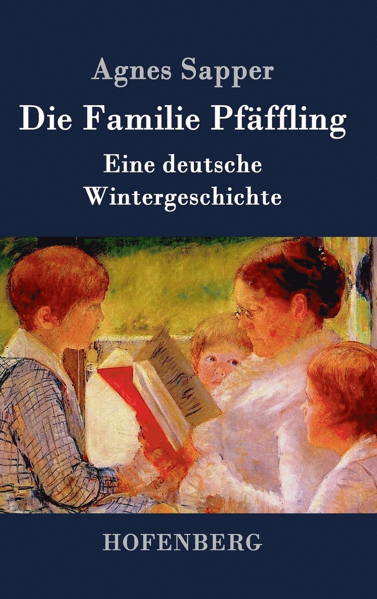 Agnes Sapper - Familie Pfäffling, Inbunden