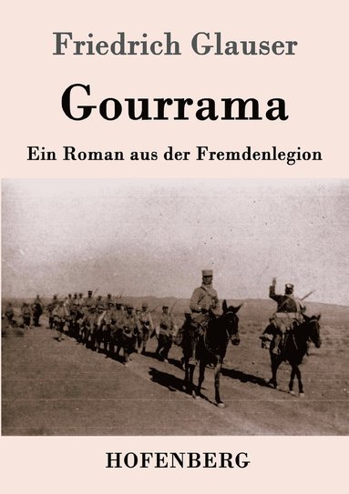 Friedrich Glauser - Gourrama, Häftad