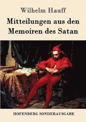 bokomslag Mitteilungen aus den Memoiren des Satan