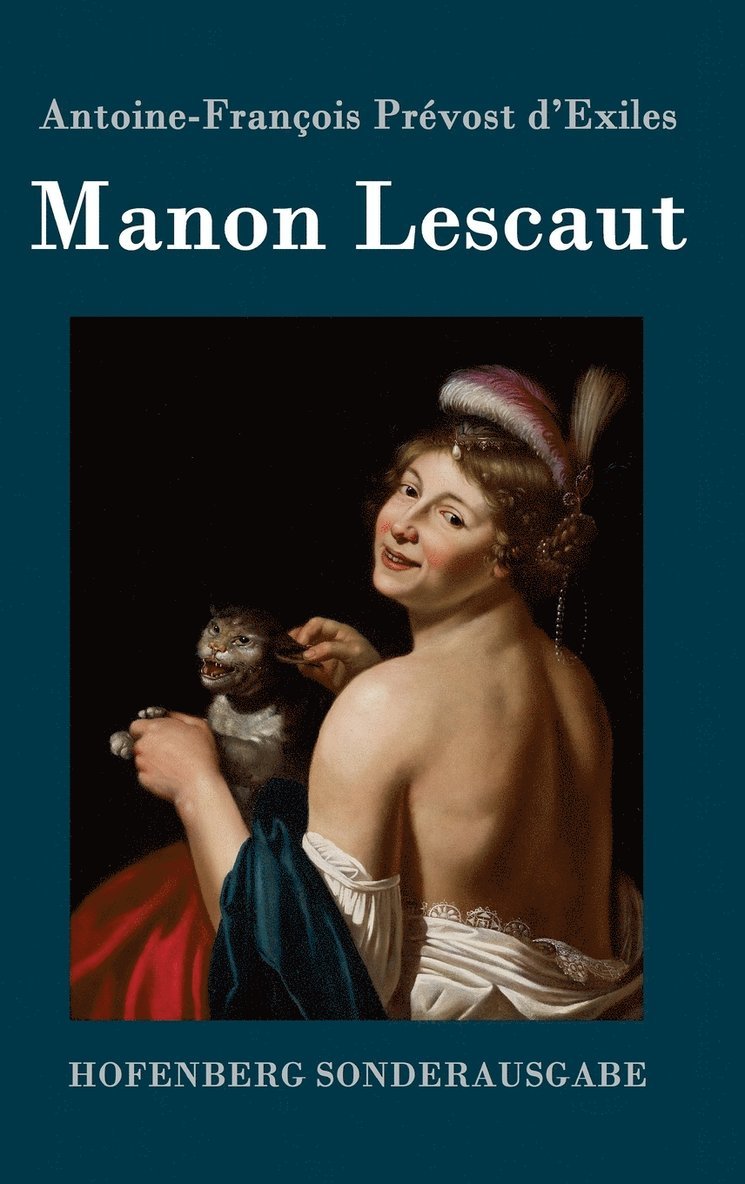 Antoine-François Prévost D'Exiles, Antoine-François Prévost d'Exiles - Manon Lescaut, Inbunden