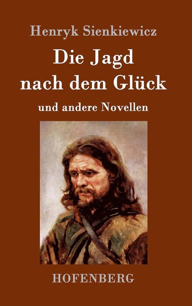 bokomslag Jagd nach dem Glück und andere Novellen