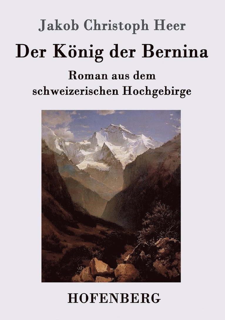 Der Knig der Bernina 1