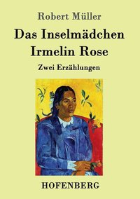 bokomslag Das Inselmdchen / Irmelin Rose