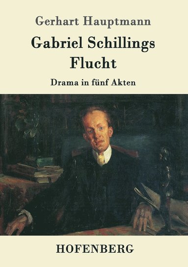 bokomslag Gabriel Schillings Flucht