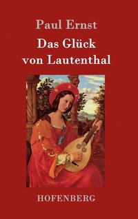 bokomslag Das Glck von Lautenthal