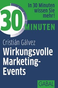 bokomslag 30 Minuten Wirkungsvolle Marketing-Events