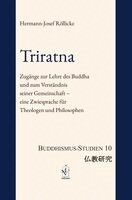 Hermann-Josef Röllicke - Triratna, Inbunden