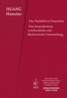 Hanxiao Huang, Yuan Li - Das Nachfeld im Deutschen, Inbunden