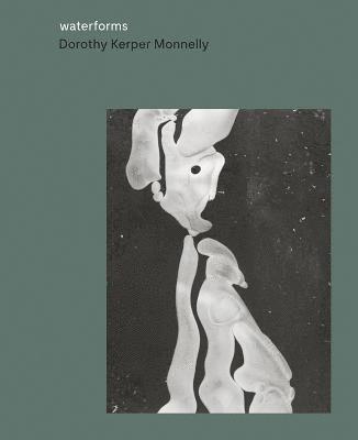 Dorothy Kerper Monnelly: Waterforms 1