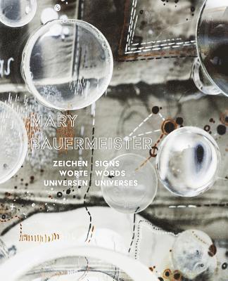 Kunstmuseum Villa Zanders - Mary Bauermeister, Inbunden
