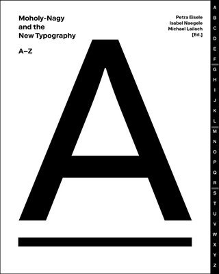 bokomslag Moholy-Nagy and the New Typography
