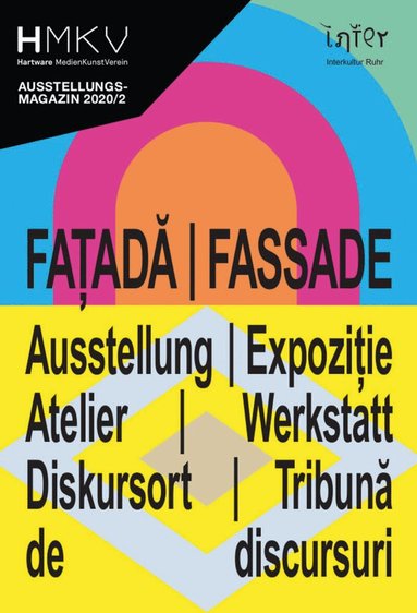 Inke Arns, Fabian Saavedra-Lara - Fatada/Fassade, Häftad