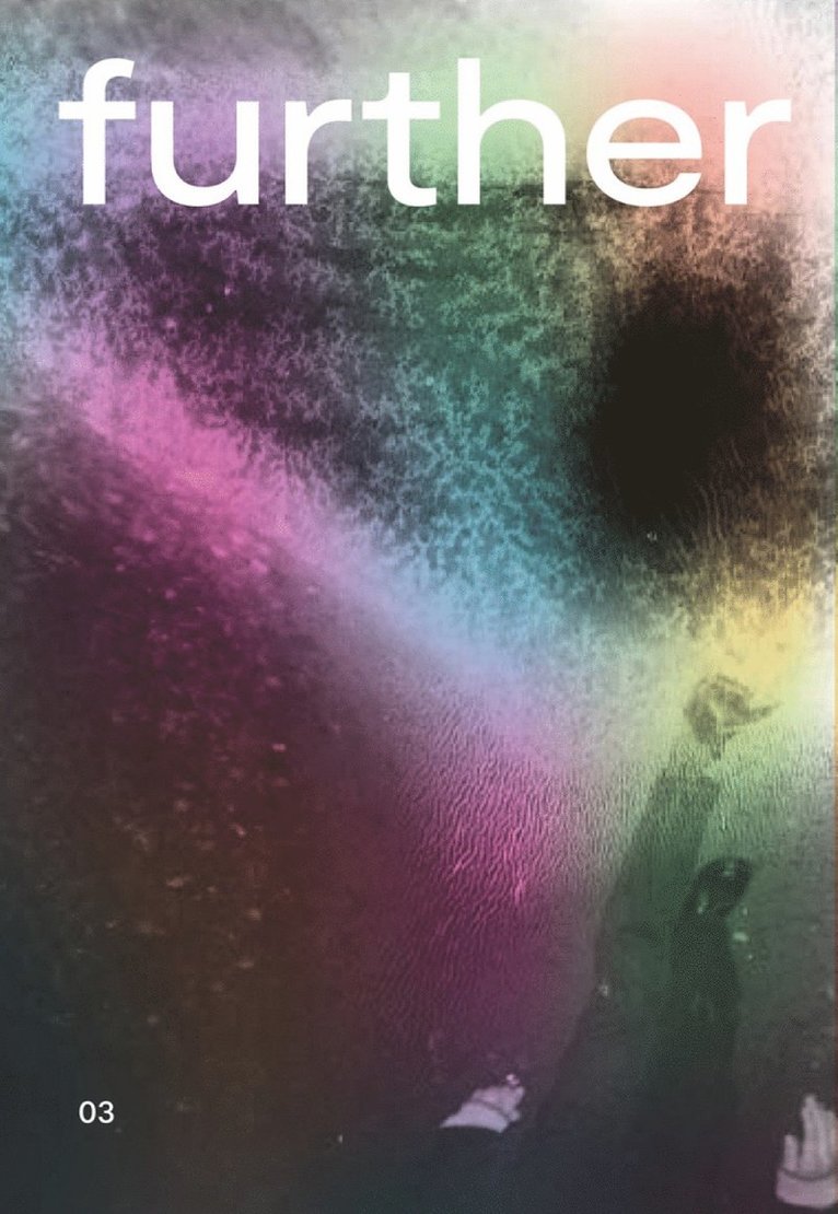 Raquel Gandra, Florian Genz, Aurélien Guillery, Alice Lemesre, Magnus Terhorst, Aurelien Guillery - further 03, Häftad