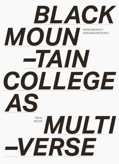 bokomslag Black Mountain College as Multiverse
