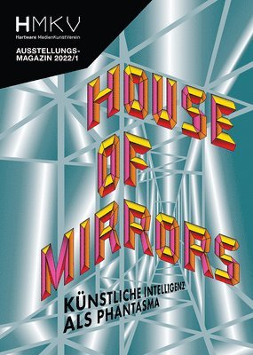House of Mirrors 1