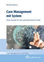 Klassen Michael - Case Management mit System, Häftad