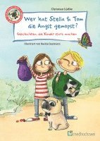 Wer hat Stella & Tom die Angst gemopst? 1