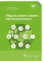 bokomslag Pflege in anderen Ländern: Vom Ausland lernen?