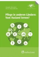 bokomslag Pflege in anderen Ländern: Vom Ausland lernen?