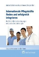 bokomslag Internationale Pflegekräfte finden und erfolgreich integrieren
