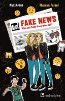 Thomas Feibel, Tina Römer - NetzKrimi: Fake News, Häftad