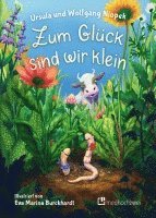 bokomslag Zum Glück sind wir klein