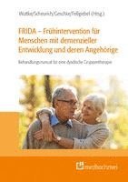 bokomslag FRIDA - Frühintervention für Menschen mit demenzieller Entwicklung und deren Angehörige