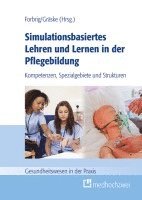 bokomslag Simulationsbasiertes Lehren und Lernen in der Pflegebildung