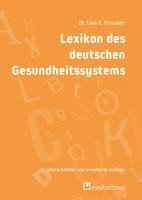 bokomslag Lexikon des deutschen Gesundheitssystems