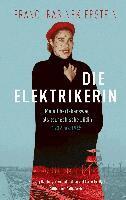 Franci Rabinek Epstein, Stiftung Hamburger Gedenkstätten und Lernorte zur Erinnerung an die Opfer der NS-Verbrechen - Die Elektrikerin, Inbunden