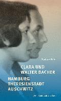 bokomslag Clara und Walter Bacher