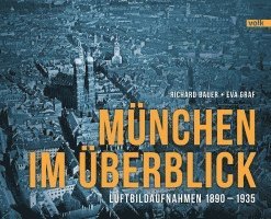 München im Überblick 1