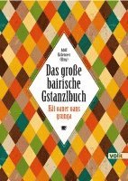 Adolf Eichenseer - Das große bairische Gstanzlbuch, Inbunden