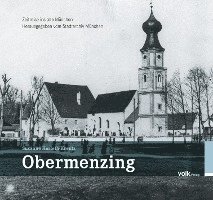 bokomslag Obermenzing - Zeitreise ins alte München