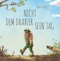 bokomslag Nicht dem Draxler sein Tag