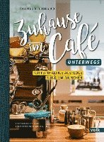 bokomslag Zuhause im Café - unterwegs