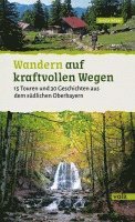 bokomslag Wandern auf kraftvollen Wegen