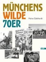 bokomslag Münchens wilde 70er