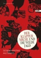 bokomslag Der Klappermichl und die Wilde Jagd