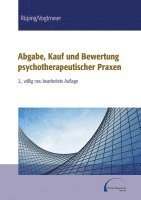 bokomslag Abgabe, Kauf und Bewertung psychotherapeutischer Praxen