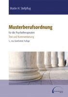 Martin H. Stellpflug - Musterberufsordnung für die Psychotherapeuten, Häftad